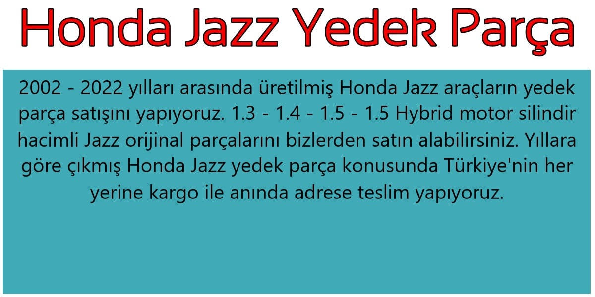 Jazz Yedek Parça
